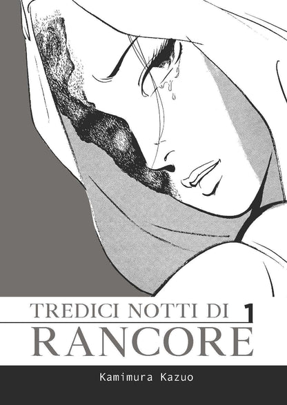 TREDICI NOTTI DI RANCORE. VOL. 1