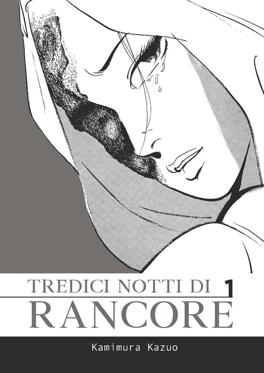 TREDICI NOTTI DI RANCORE. VOL. 1