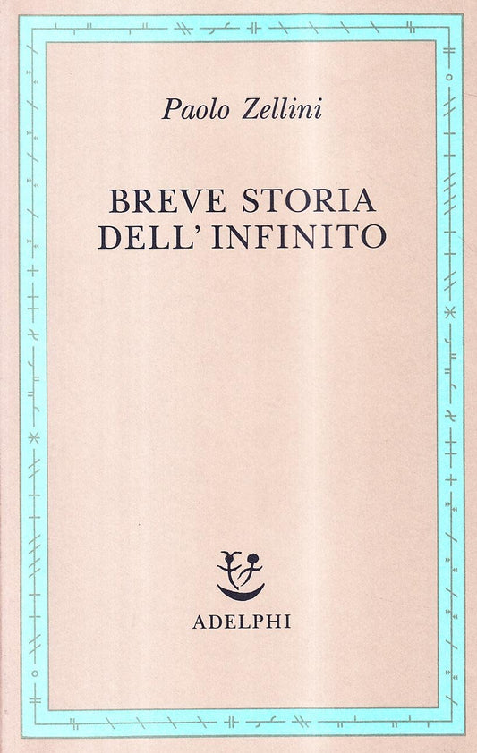 BREVE STORIA DELL'INFINITO