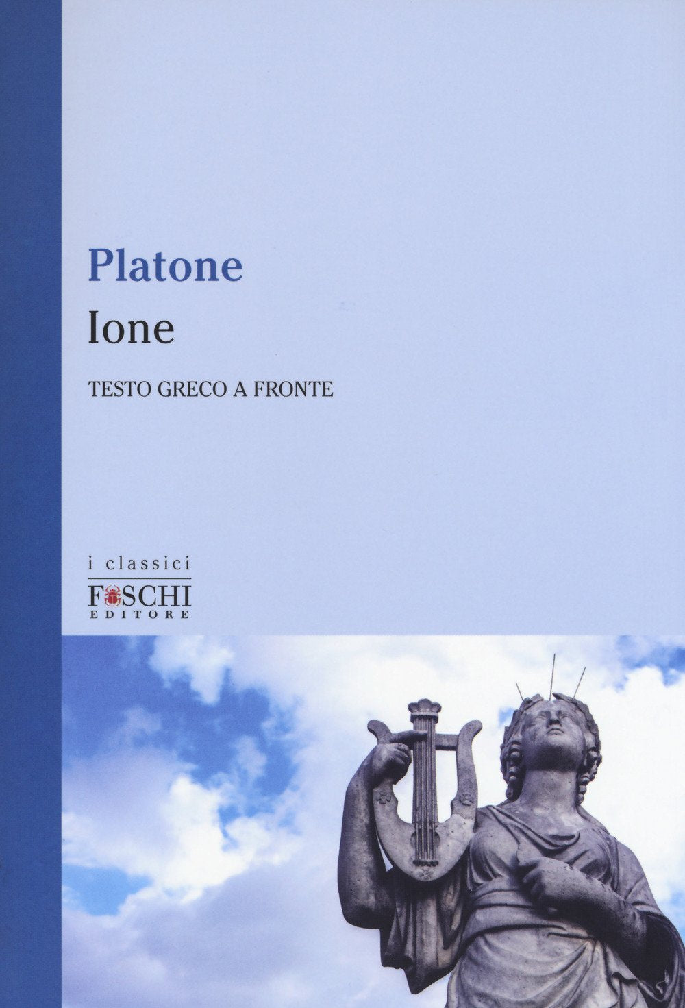 IONE. TESTO GRECO A FRONTE