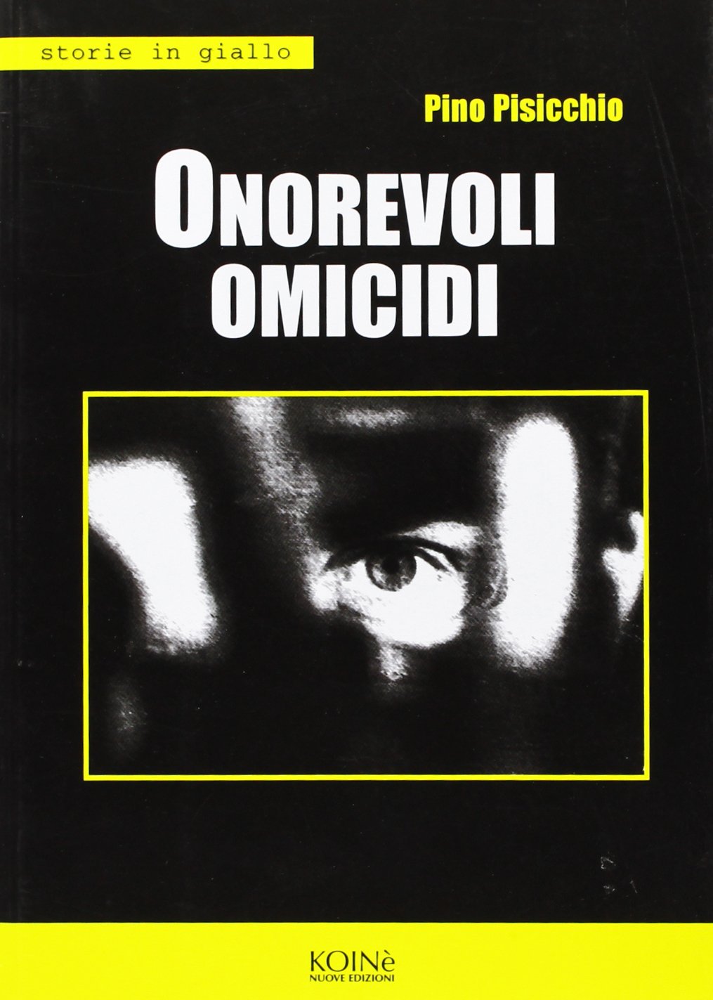 ONOREVOLI OMICIDI