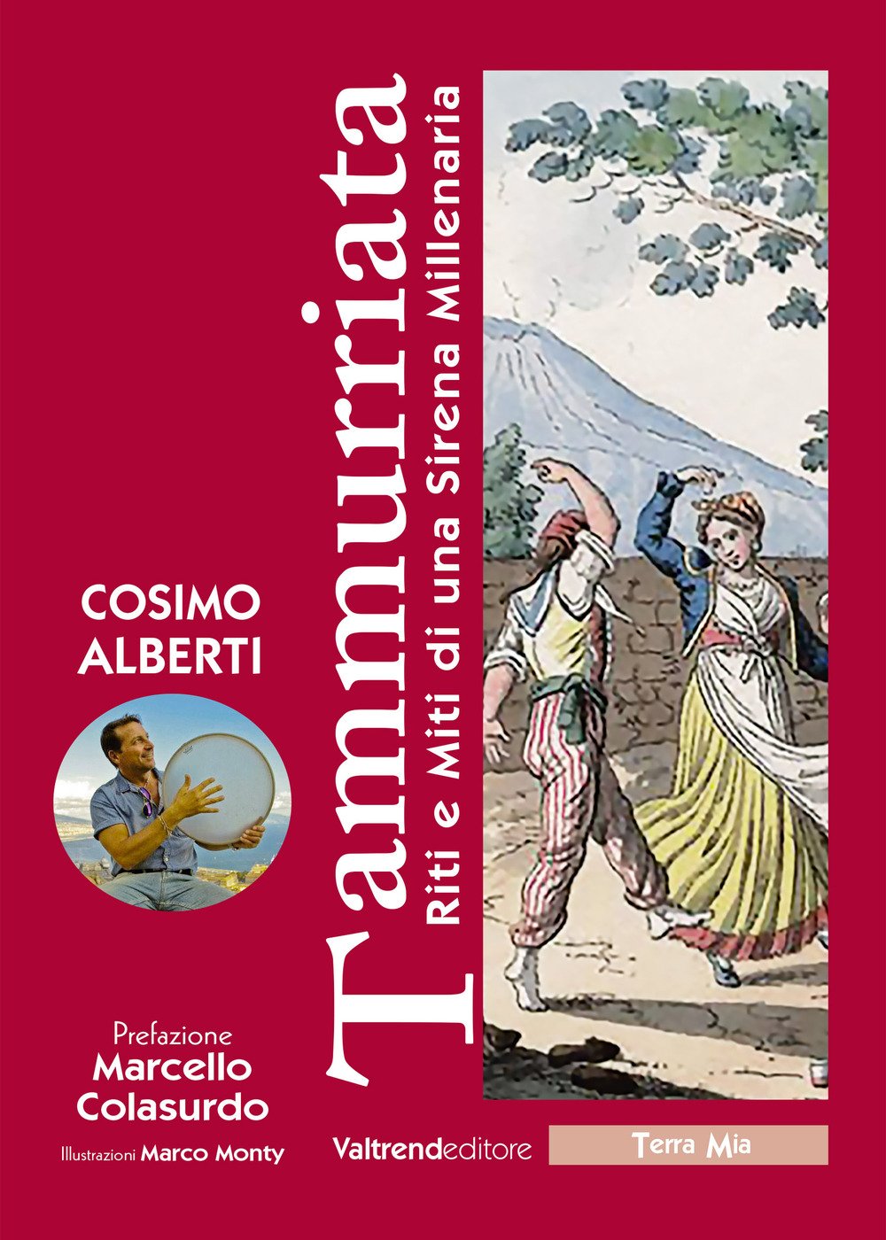 TAMMURRIATA. RITI E MITI DI UNA SIRENA MILLENARIA