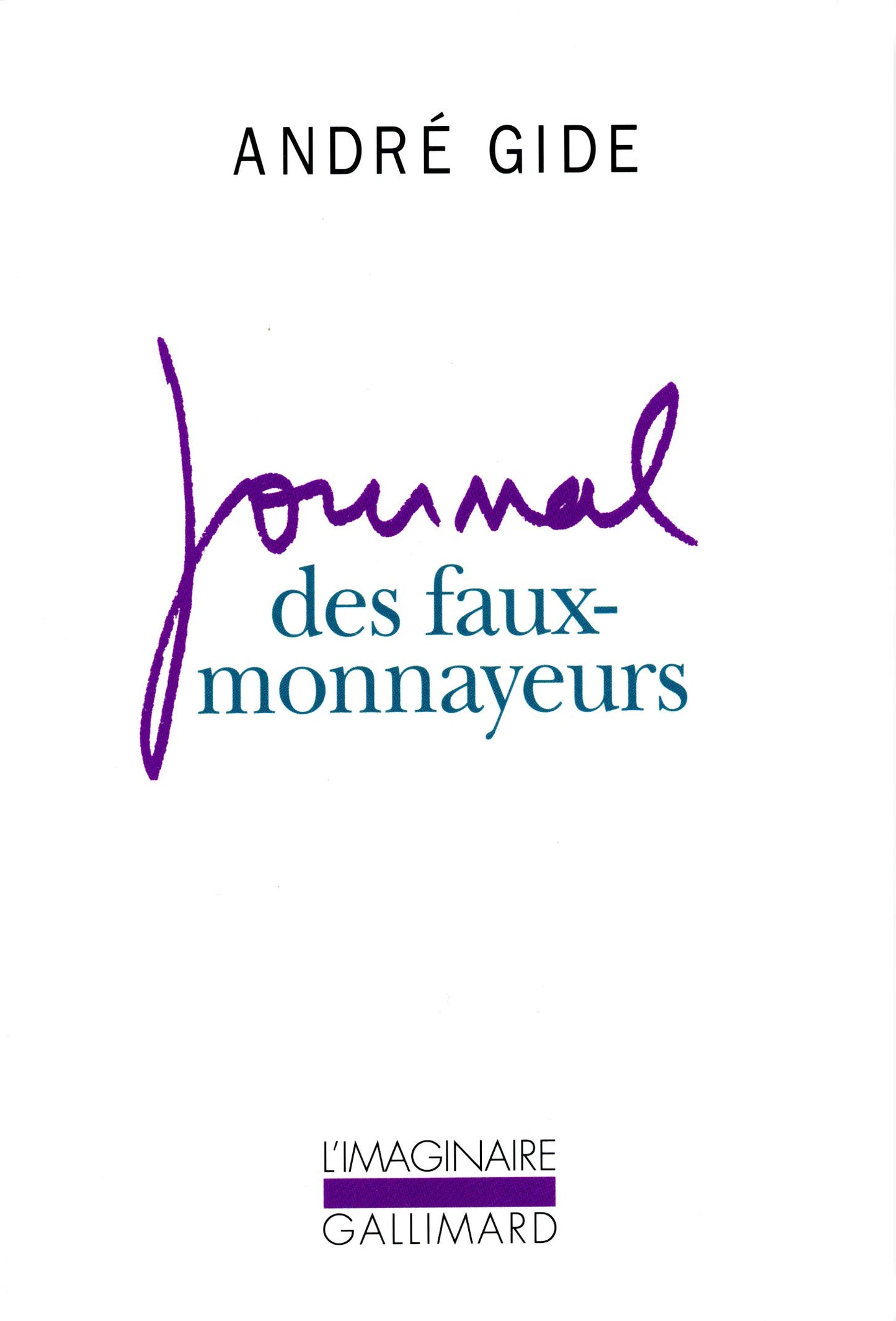 JOURNAL DES FAUX-MONNAYEURS