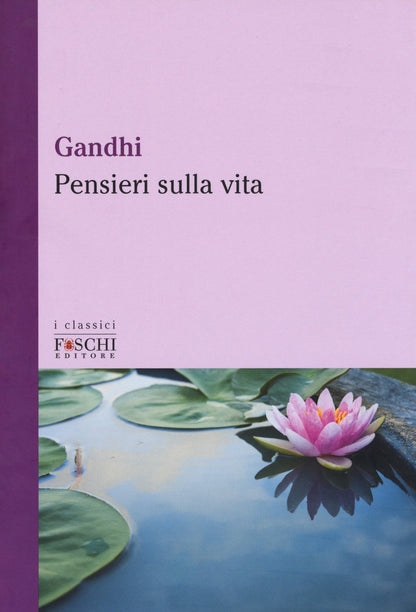 PENSIERI SULLA VITA