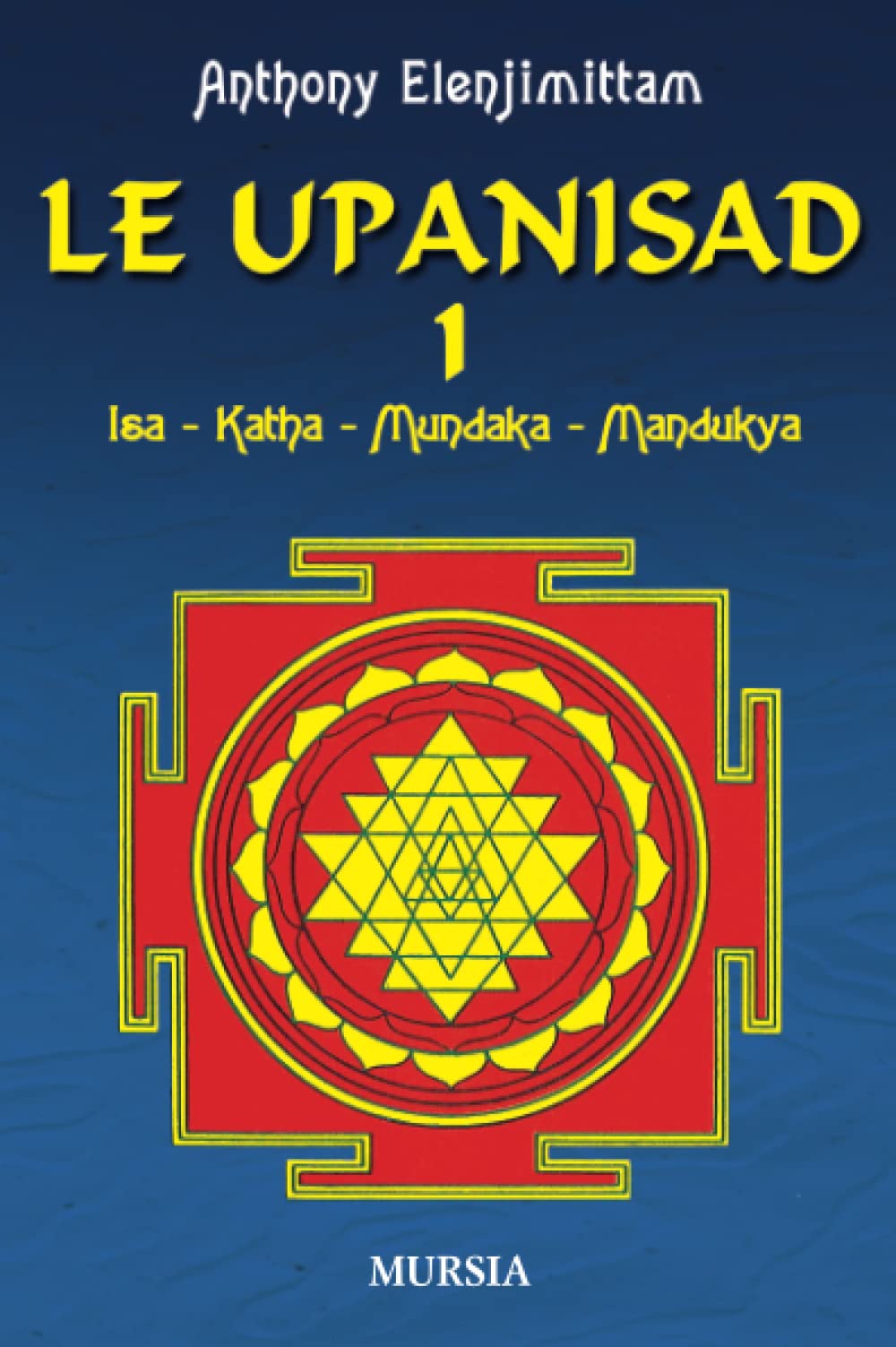 LE UPANISAD 1 (VOL. 1)