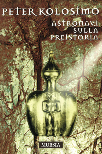 ASTRONAVI SULLA PREISTORIA