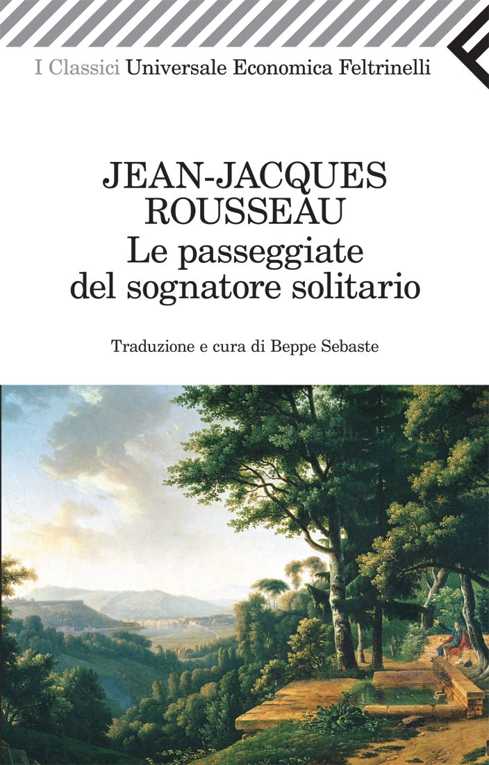 LE PASSEGGIATE DEL SOGNATORE SOLITARIO