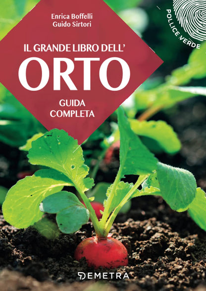 GRANDE LIBRO DELL'ORTO. LA GUIDA COMPLETA
