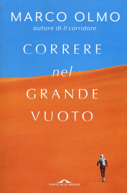 CORRERE NEL GRANDE VUOTO