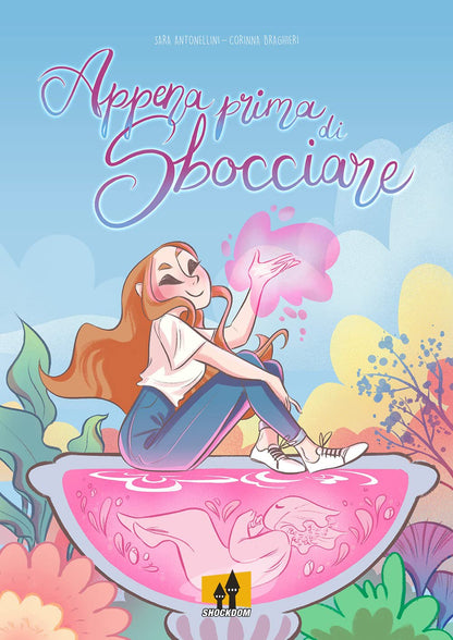 APPENA PRIMA DI SBOCCIARE