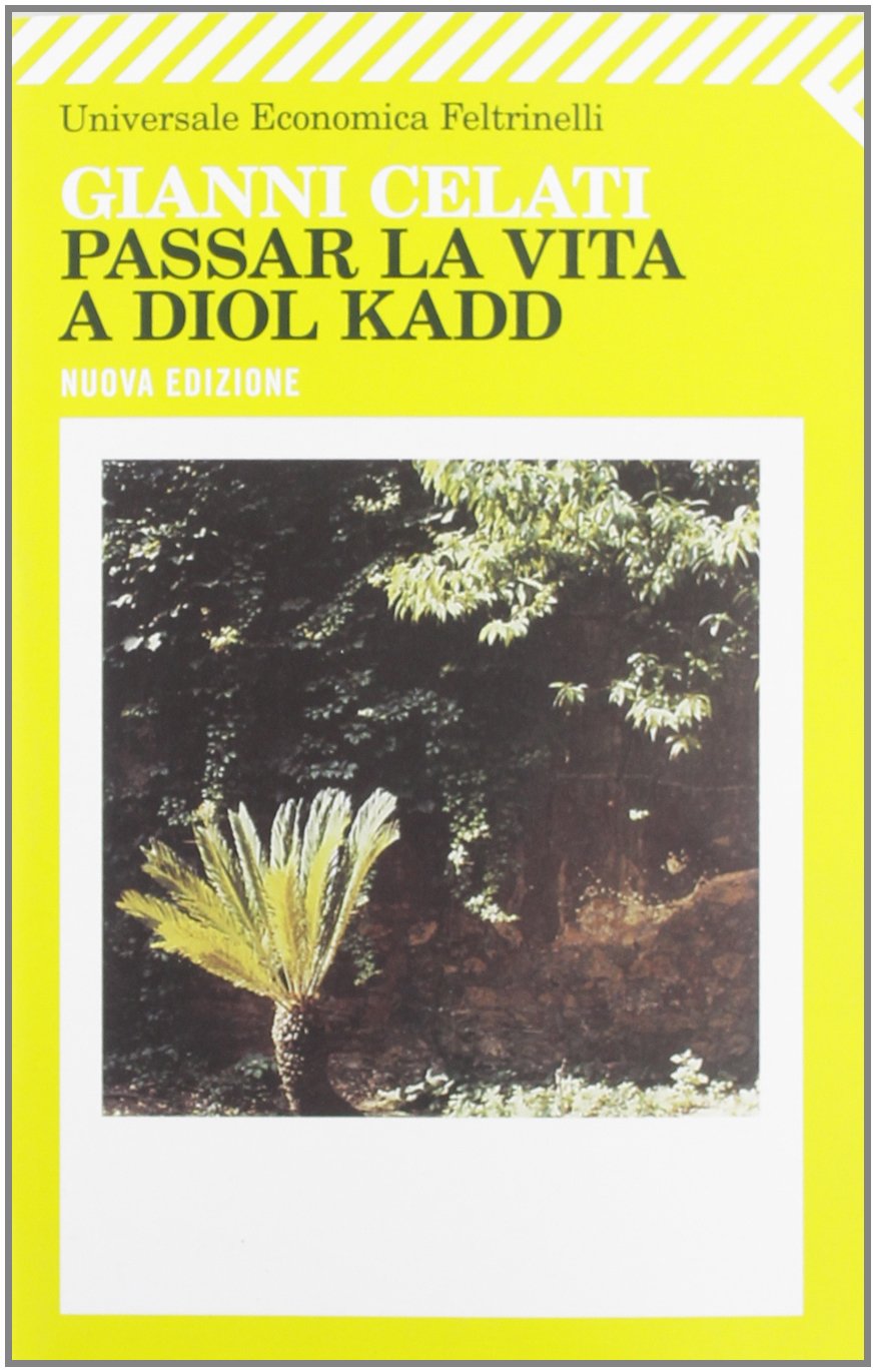 PASSAR LA VITA A DIOL KADD