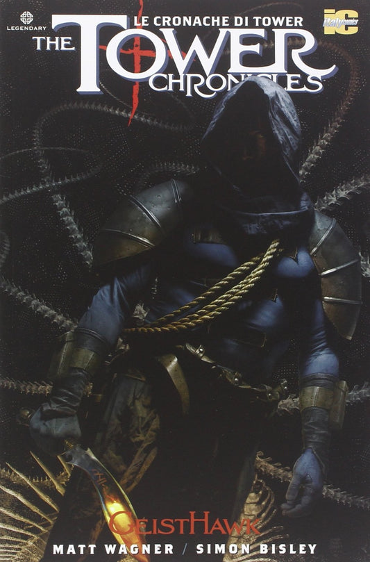 TOWER CHRONICLES-LE CRONACHE DI TOWER (THE). VOL. 3: GEISTHAWK.