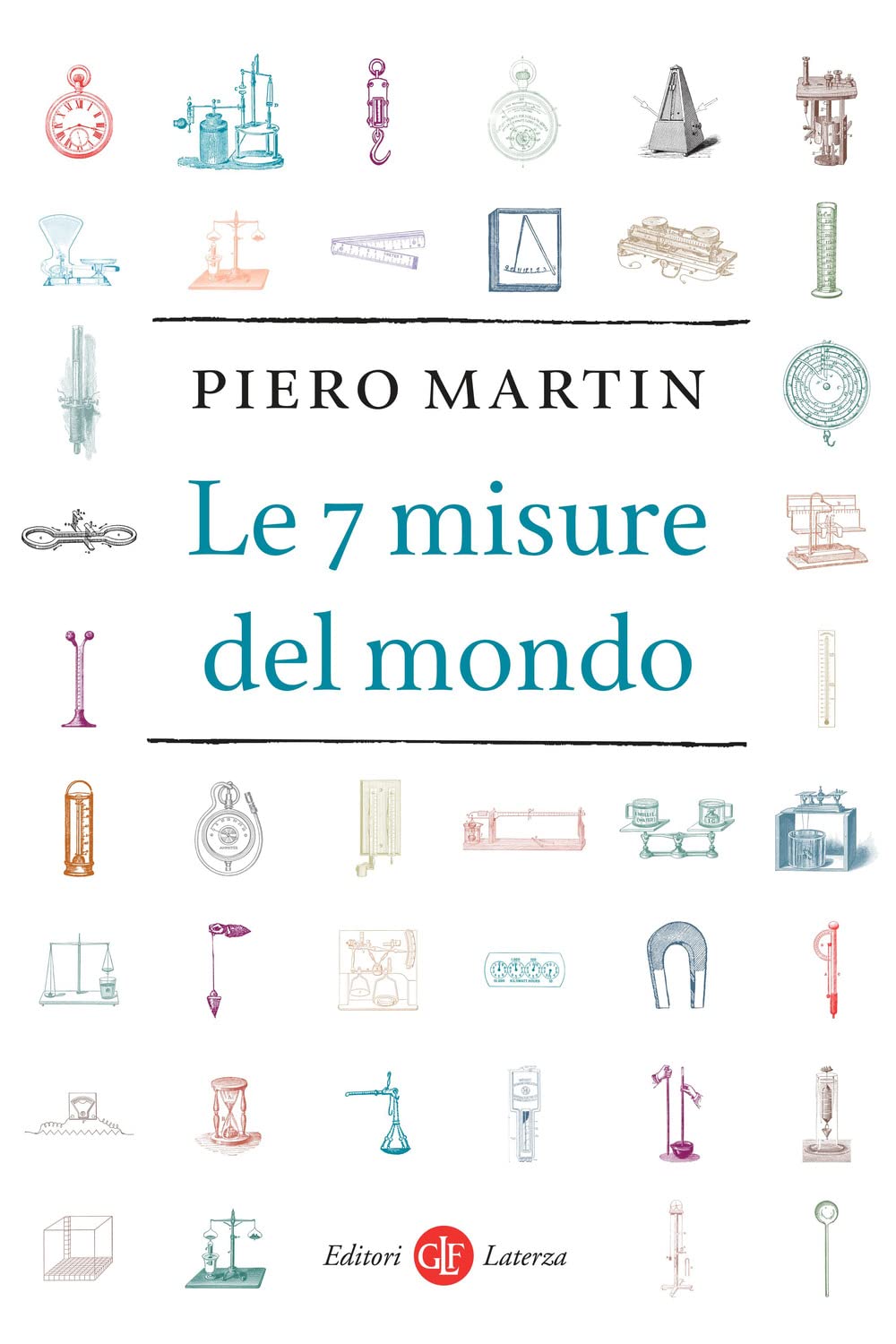 LE 7 MISURE DEL MONDO