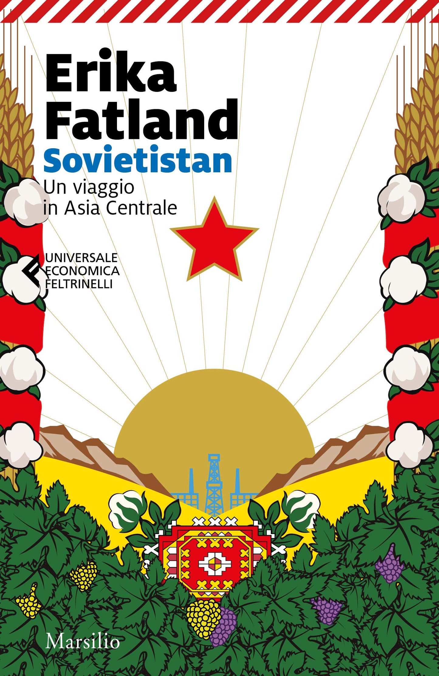 SOVIETISTAN. UN VAGGIO ON ASIA CENTRALE.