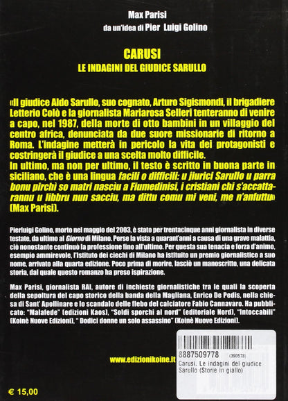 CARUSI. LE INDAGINI DEL GIUDICE SARULLO