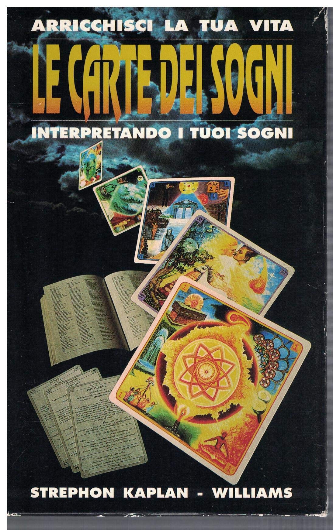 LE CARTE DEI SOGNI. ARRICHISCI LA TUA VITA INTERPRETANDO I TUOI SOGNI