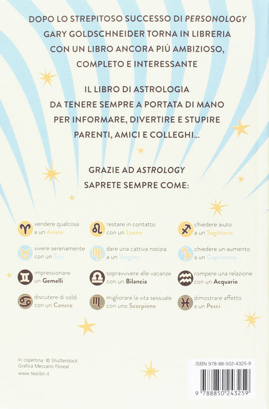 ASTROLOGY. COME COMPORTARSI CON GLI ALTRI A SECONDA DEL LORO SEGNO ZODIACALE