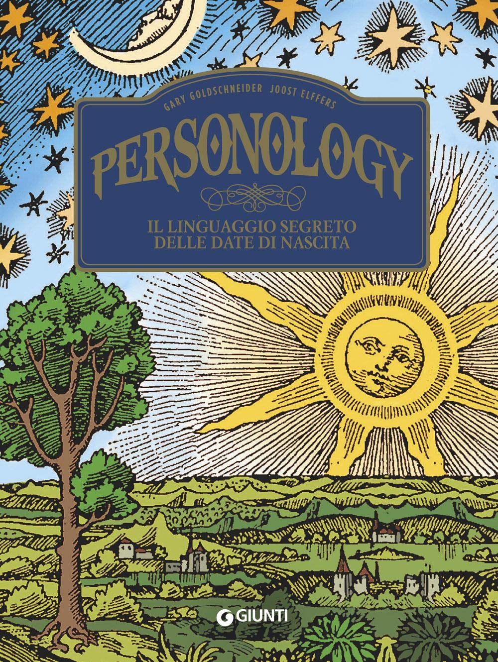 PERSONOLOGY. IL LINGUAGGIO SEGRETO DELLE DATE DI NASCITA
