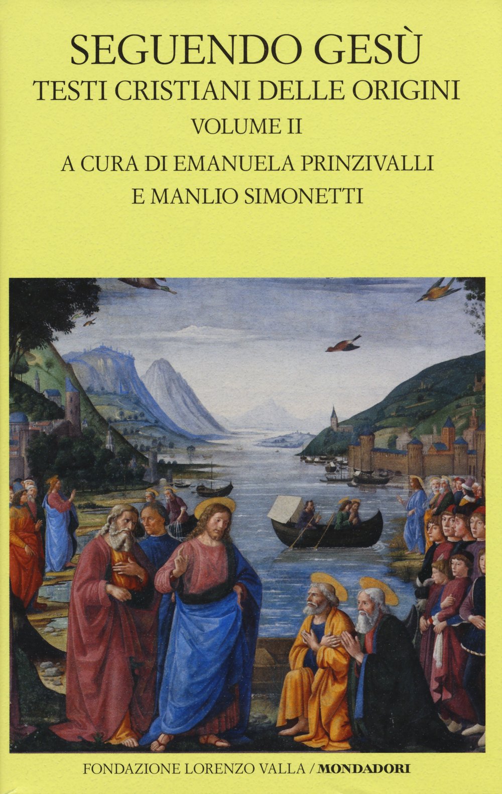 SEGUENDO GESÙ. TESTI CRISTIANI DELLE ORIGINI. TESTO GRECO A FRONTE. VOL. 2