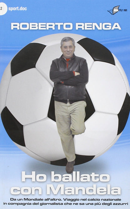 HO BALLATO CON MANDELA