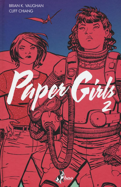 PAPER GIRLS. VOL. 2