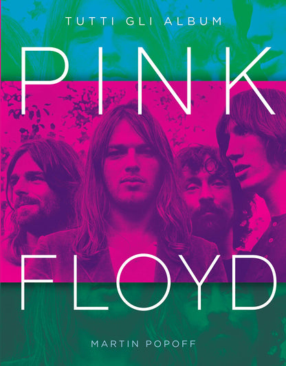 PINK FLOYD. TUTTI GLI ALBUM. EDIZ. A COLORI
