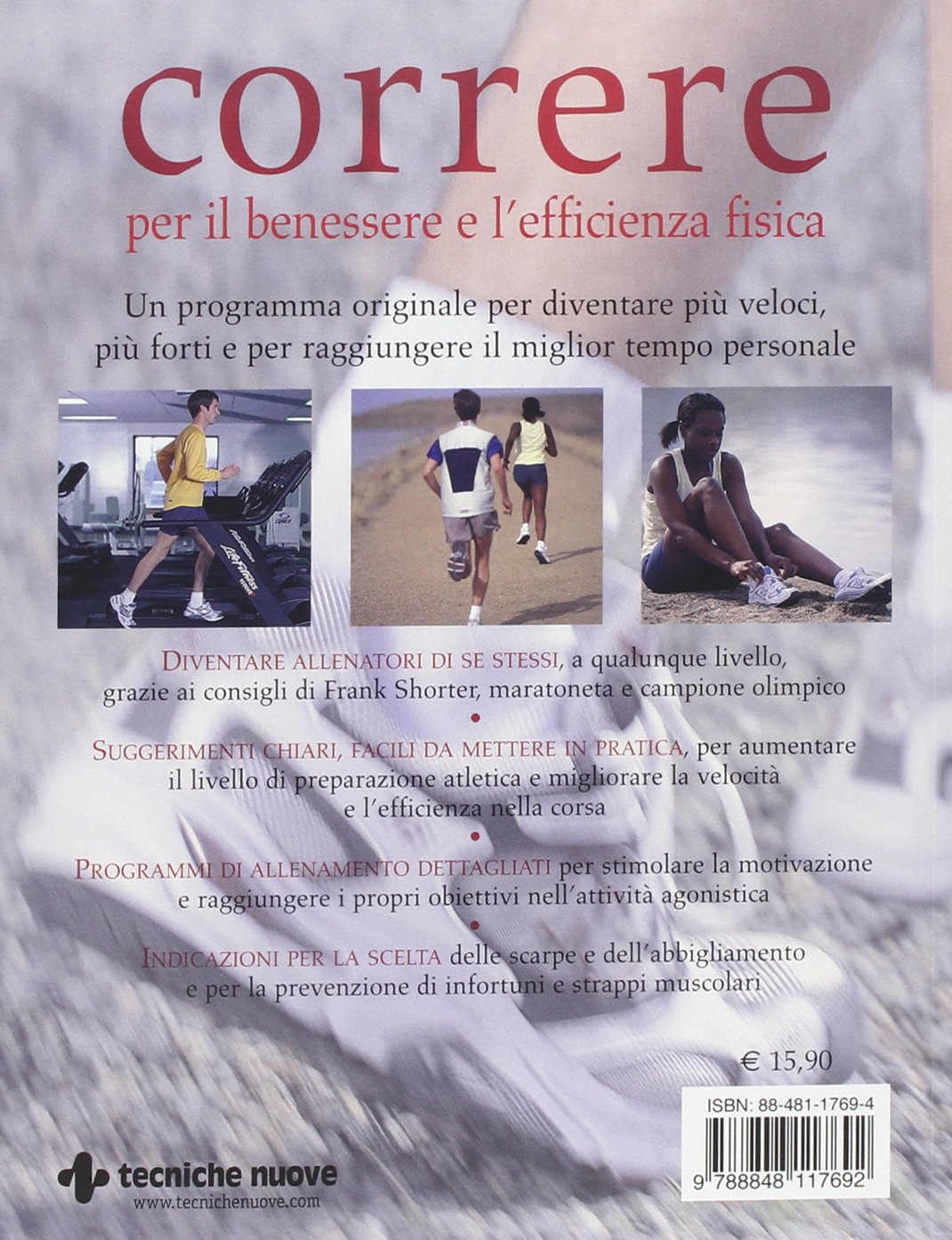 CORRERE. PER IL BENESSERE E L'EFFICIENZA FISICA