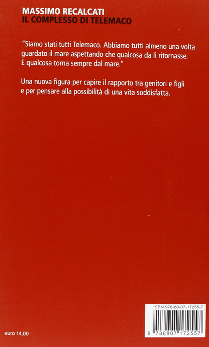 IL COMPLESSO DI TELEMACO. GENITORI E FIGLI DOPO IL TRAMONTO DEL PADRE