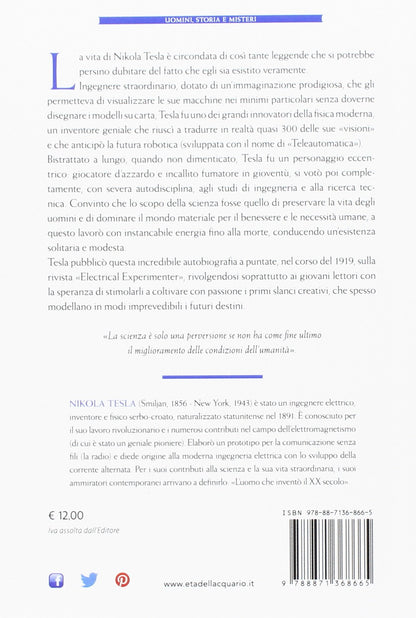 LE MIE INVENZIONI. L'AUTOBIOGRAFIA DI UN GENIO
