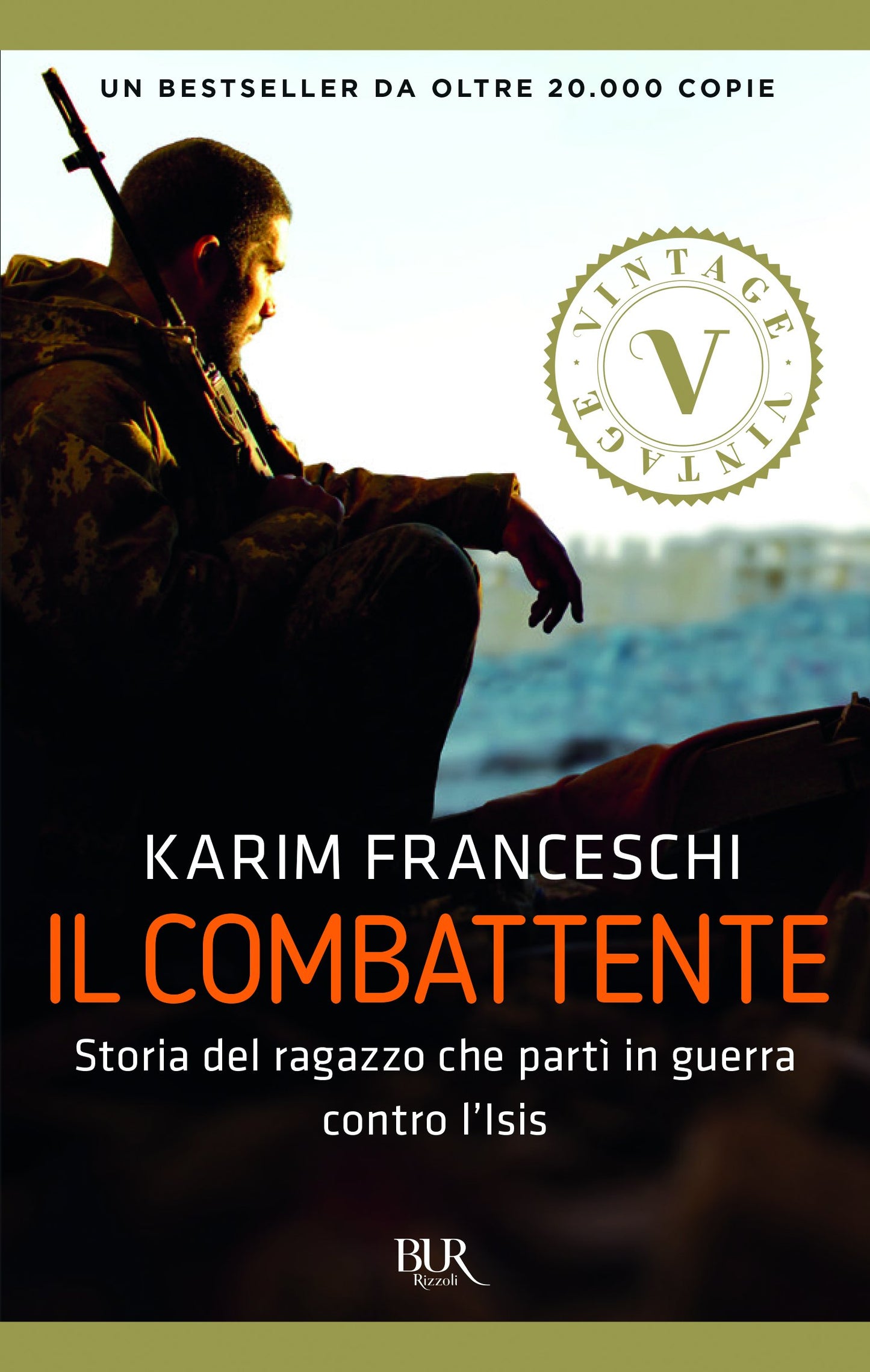 IL COMBATTENTE. STORIA DELL'ITALIANO CHE HA DIFESO KOBANE DALL'ISIS