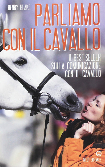 PARLIAMO CON IL CAVALLO