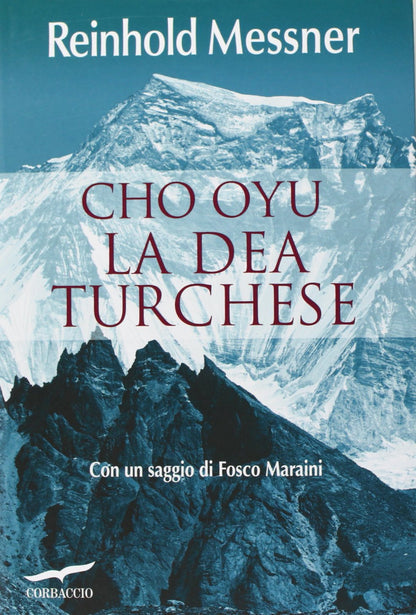 CHO OYU. LA DEA TURCHESE