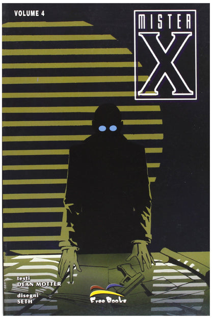 MISTER X. THE DEFINITIVE COLLECTION. VOL. 4