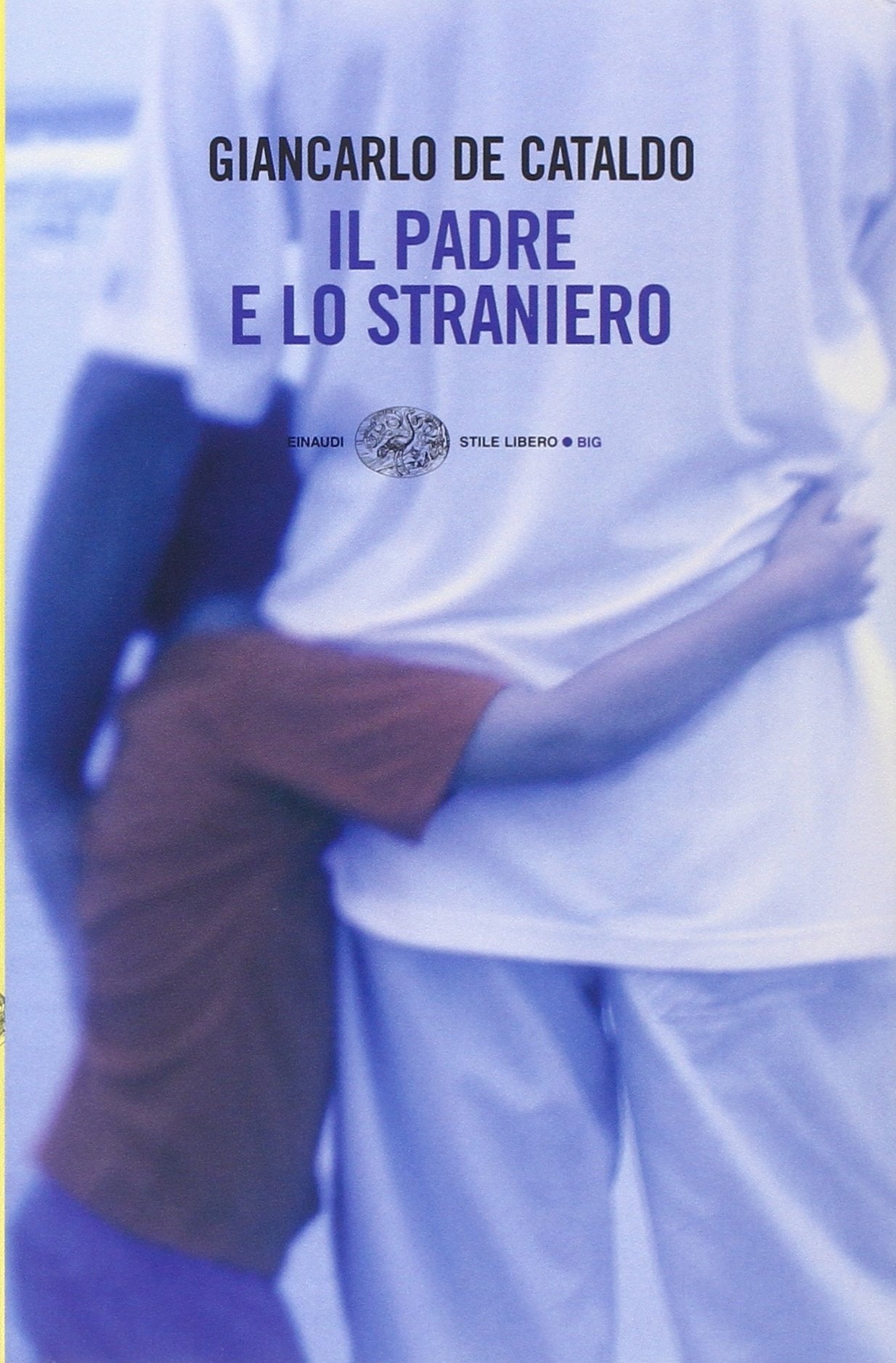 IL PADRE E LO STRANIERO