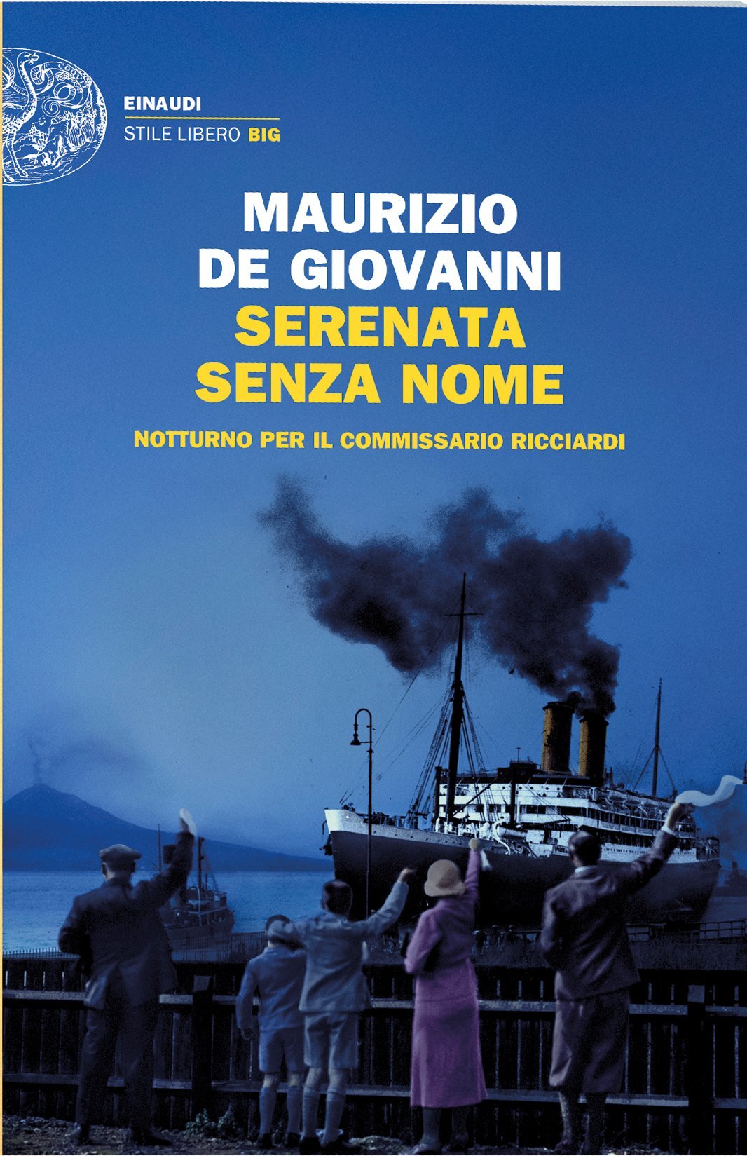 SERENATA SENZA NOME. NOTTURNO PER IL COMMISSARIO RICCIARDI