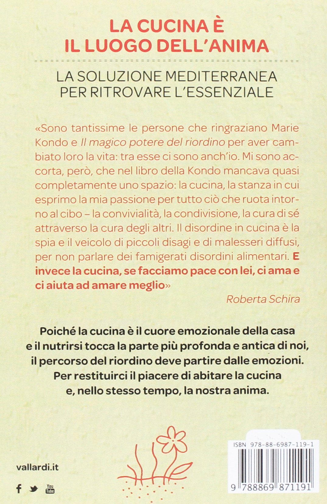 LA GIOIA DEL RIORDINO IN CUCINA. CAMBIA LA TUA VITA PARTENDO DAL CUORE DELLA CASA