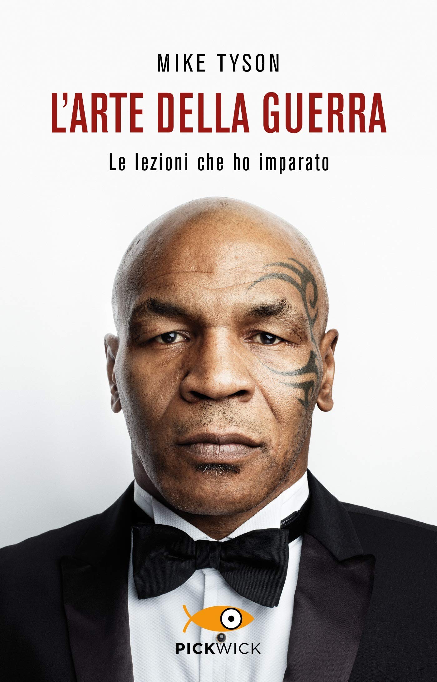 L'ARTE DELLA GUERRA. LE LEZIONI CHE HO IMPARATO