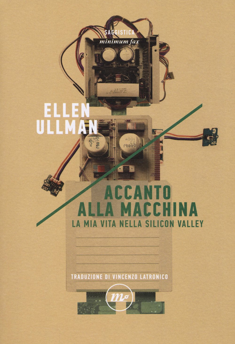 ACCANTO ALLA MACCHINA. LA MIA VITA NELLA SILICON VALLEY