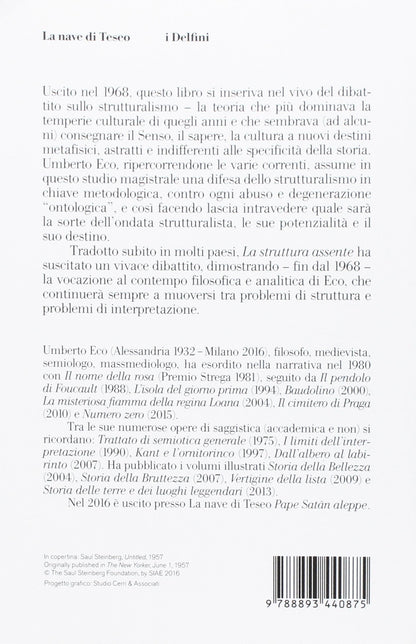 LA STRUTTURA ASSENTE. LA RICERCA SEMIOTICA E IL METODO STRUTTURALE