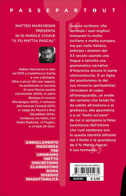 IL FU MATTIA PASCAL. PASSEPARTOUT