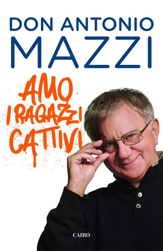 AMO I RAGAZZI CATTIVI