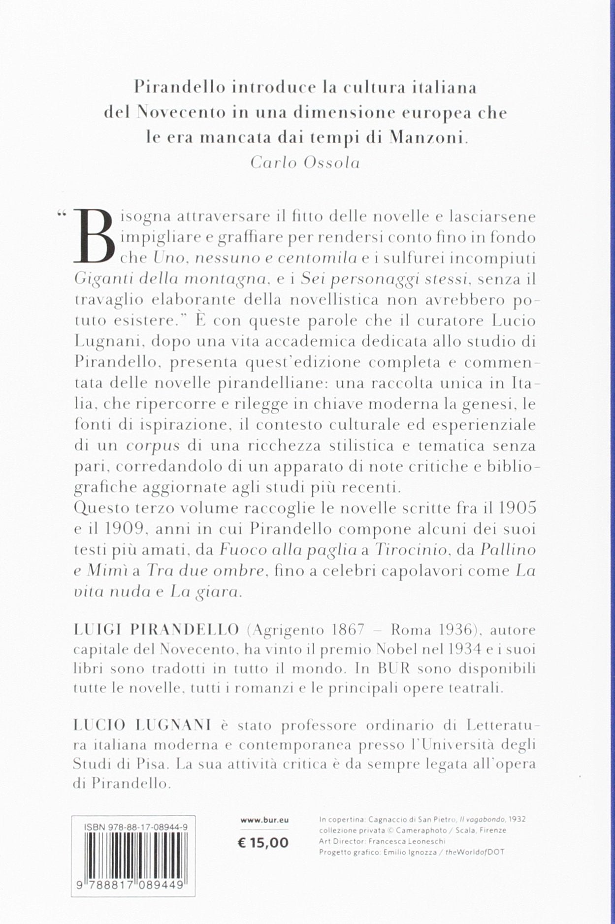 TUTTE LE NOVELLE. VOL. 3: 1905-1909: FUOCO ALLA PAGLIA, LA GIARA E ALTRE NOVELLE