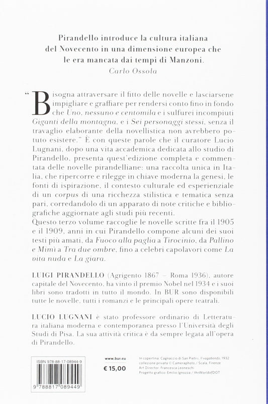 TUTTE LE NOVELLE. VOL. 3: 1905-1909: FUOCO ALLA PAGLIA, LA GIARA E ALTRE NOVELLE