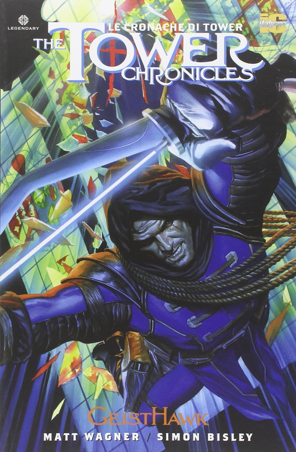 TOWER CHRONICLES-LE CRONACHE DI TOWER (THE). VOL. 2: GEISTHAWK