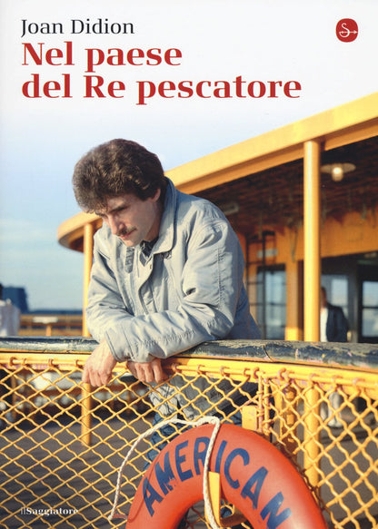NEL PAESE DEL RE PESCATORE