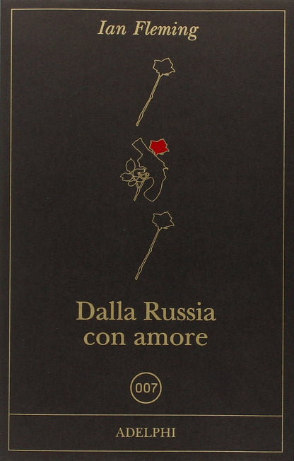 DALLA RUSSIA CON AMORE