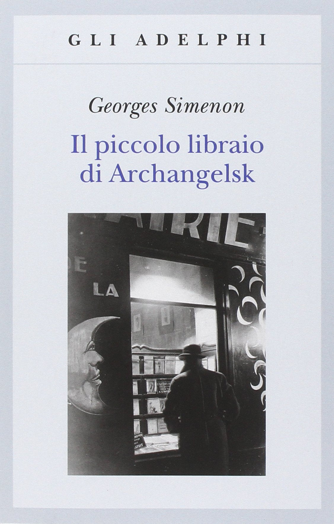 IL PICCOLO LIBRAIO DI ARCHANGELSK