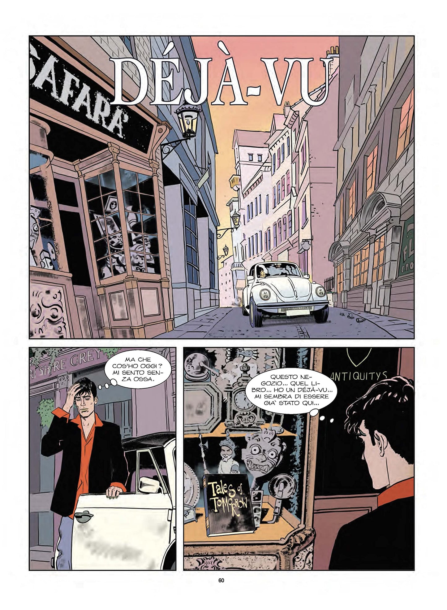 DYLAN DOG PRESENTA I RACCONTI DI DOMANI VOL. 6: DOMANI ANDRÀ MEGLIO
