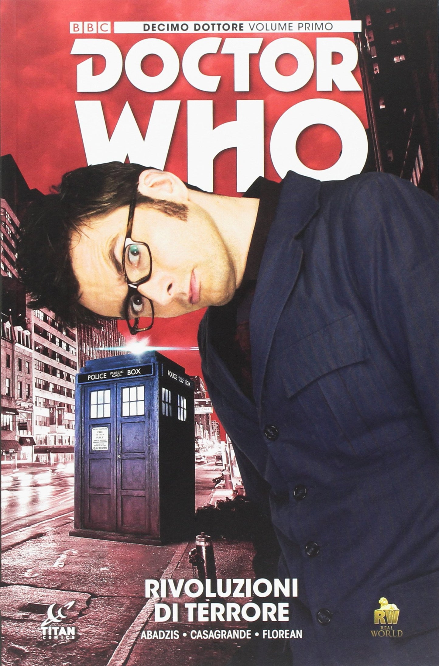 DOCTOR WHO. DECIMO DOTTORE. VOL. 1: RIVOLUZIONI DI TERRORE