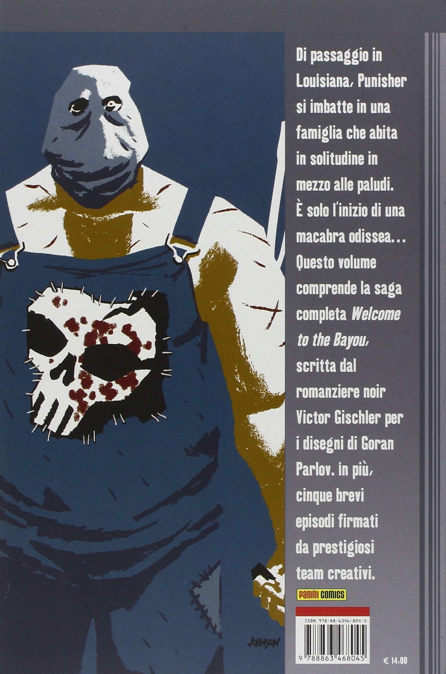 BENVENUTI NEL BAYOU. PUNISHER MAX. VOL. 16